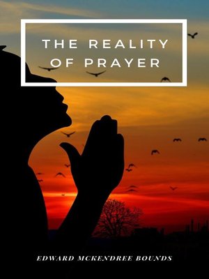 cover image of The Reality of Prayer